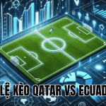 tỷ lệ kèo qatar vs ecuador